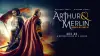 Артур і Мерлін: Лицарі Камелота