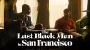 Останній темношкірий у Сан-Франциско