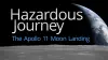 Hazardous Journey - The Apollo 11 Moon Landing