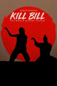 Постер до фильму"Вбити Білла: Повна кривава справа" #180764