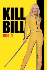 Постер до фильму"Убити Білла: Фільм 1" #43863