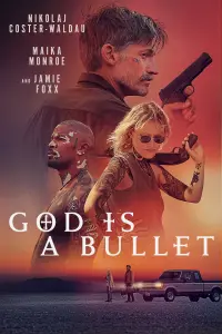Постер до фильму"Бог – це куля" #29451