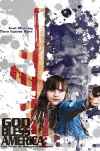 Постер до фильму"Боже, благослови Америку!" #397164
