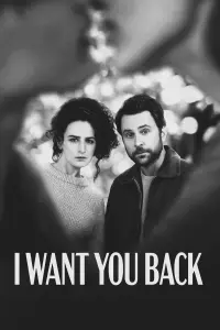 Постер до фильму"Я хочу, щоб ти повернувся" #466593