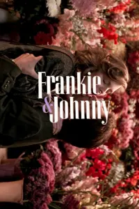 Постер до фильму"Френкі та Джонні" #157652