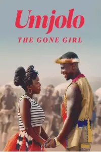 Umjolo: The Gone Girl