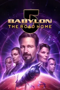 Постер до фильму"Вавилон 5: Дорога додому" #328509