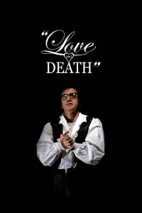 Постер до фильму"Кохання і смерть" #149388