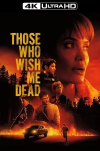 Постер до фильму"Ті, хто бажають моєї смерті" #60300