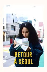 Постер до фильму"Повернення в Сеул" #359915