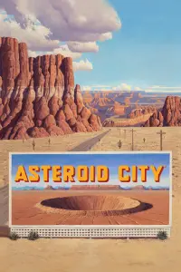 Постер до фильму"Астероїд-Сіті" #40992