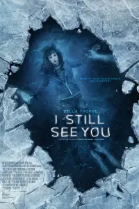 Постер до фильму"Я все ще бачу тебе" #277782