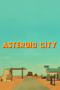 Постер до фильму"Астероїд-Сіті" #40997