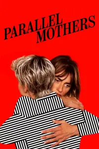 Постер до фильму"Паралельні матері" #259589