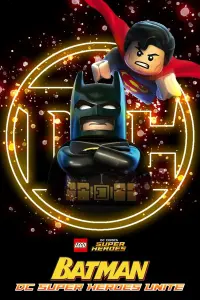 Постер до фильму"LEGO. Бетмен: Супергерої DC об