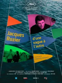 Jacques Rozier: From One Wave to Another