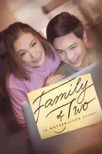 Family of Two (A Mother and Son's Story)