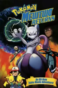 Pokémon: Mewtwo Returns