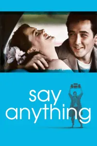 Постер до фильму"Скажи хоч щось" #242673