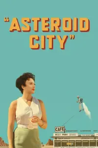 Постер до фильму"Астероїд-Сіті" #40989