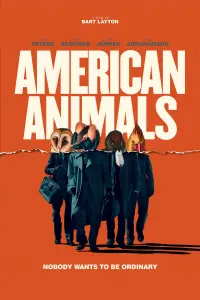 Постер до фильму"Американські тварини" #353078