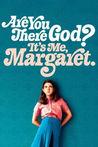 Постер до фильму"Ти тут, Боже? Це я, Марґарет" #326216