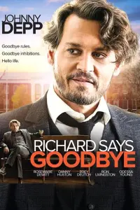 Постер до фильму"Річард говорить "Прощавай"" #135628