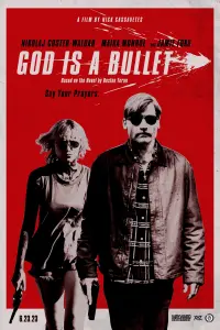 Постер до фильму"Бог – це куля" #29447