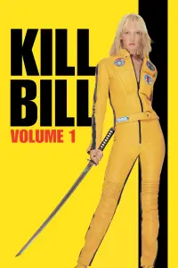 Постер до фильму"Убити Білла: Фільм 1" #43852