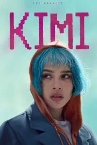 Постер до фильму"Кімі" #295840