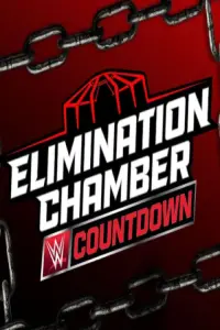 WWE Countdown to Elimination Chamber 2025