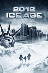Постер до фильму"2012: Льодовиковий період" #363225