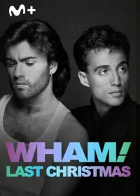 WHAM!: Last Christmas