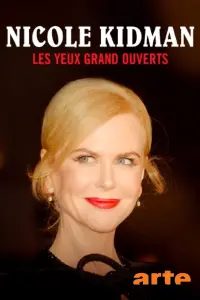 Nicole Kidman: Eyes Wide Open