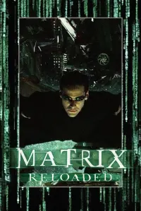 Постер до фильму"Матриця: Перезавантаження" #244295