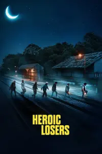 Постер до фильму"Героїчні лузери" #204365