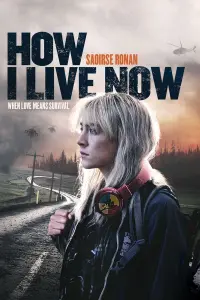 Постер до фильму"Як я тепер живу" #137463