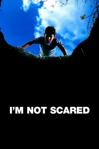 I'm Not Scared