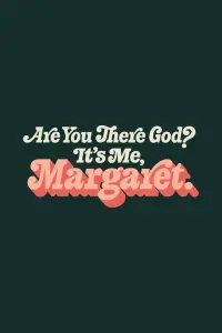 Постер до фильму"Ти тут, Боже? Це я, Марґарет" #326213