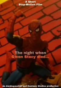 The Night When Gwen Stacy Died (Short Stop-motion)