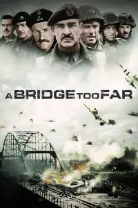 Постер до фильму"Міст надто далеко" #79530