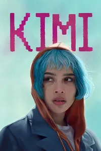 Постер до фильму"Кімі" #108616