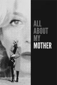 Постер до фильму"Все про мою матір" #203524
