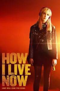 Постер до фильму"Як я тепер живу" #137461