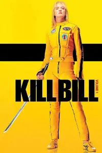 Постер до фильму"Убити Білла: Фільм 1" #43864
