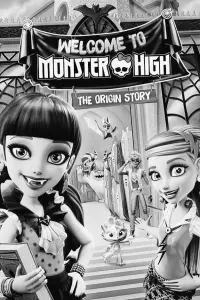 Постер до фильму"Школа монстрів: Вітаємо у Monster High" #586014