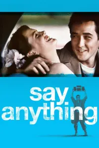 Постер до фильму"Скажи хоч щось" #242670