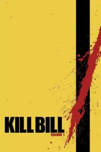 Постер до фильму"Убити Білла: Фільм 1" #43856