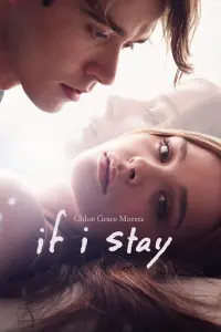 Постер до фильму"Якщо я залишусь" #73063