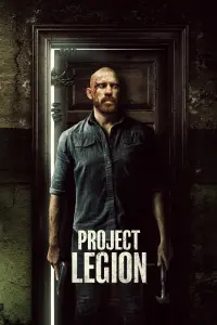 Постер до фильму"Проект «Легіон»" #117726